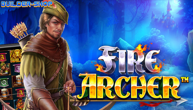 SLOT Fire Archer: Game Slot Terbaru & Seru